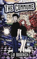 The Commune (Tales From Purgatory) 1733076433 Book Cover