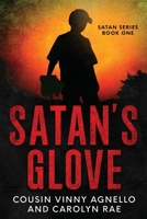 Satan's Glove 1088037917 Book Cover