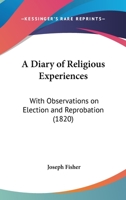 Diary of Religious Experiences 1104117339 Book Cover