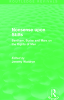 Nonsense upon Stilts: Bentham, Burke and Marx on the Rights of Man 0416918905 Book Cover