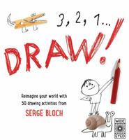 3, 2, 1, Draw! 1847807747 Book Cover