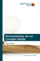 Pensamientos de un Corazøn Noble 6206742903 Book Cover