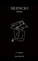 SILENCIO: Poesía del Recuerdo. B0CCZZX2XT Book Cover