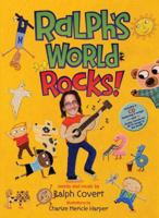 Ralph's World Rocks! 0805087354 Book Cover