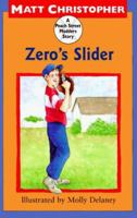 Zero's Slider (A Springboard Book) 0316141291 Book Cover