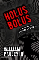 Holus Bolus 1960190237 Book Cover