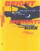 Bright Moments 1566492181 Book Cover