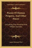 Poems of Human Progress, and Other Pieces; 1175761869 Book Cover