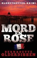 Mord en rose: Frankreich-Krimi 1512124257 Book Cover