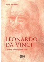 Leonardo da Vinci: Denker, Forscher und Poet 3958010040 Book Cover