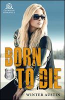 Born to Die 1440597219 Book Cover