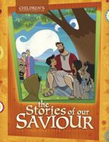 The Stories of Our Saviour 1598941607 Book Cover