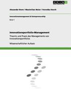 Innovationsportfolio-Management: Theorie und Praxis des Managements von Innovationsportfolios 3656013659 Book Cover