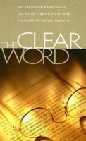The Clear Word- Pocket Edition 0974889474 Book Cover