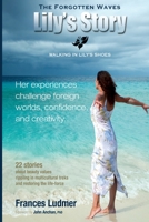 The Forgotten Waves: Lily's Story 1500506311 Book Cover