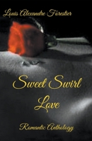 Sweet Swirl Love- Romantic Anthology B09TG9SVGT Book Cover