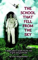 The School That Fell From The Sky 1589091167 Book Cover