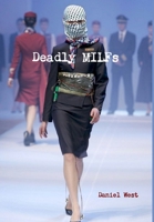 Deadly Milfs 1387411802 Book Cover