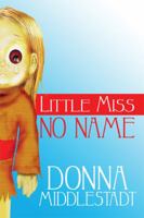 Little Miss No Name 1413708943 Book Cover