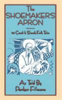The Shoemaker's Apron: A Second Book of Czechoslovak Fairy Tales and Folk Tales 1532706057 Book Cover