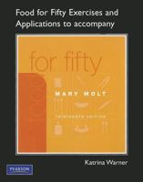 Exercises and Applications to Accompany for Food for Fifty 0135072255 Book Cover