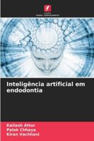 Inteligência artificial em endodontia (Portuguese Edition) 3330975571 Book Cover