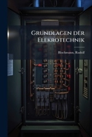 Grundlagen der Elekrotechnik (German Edition) B0FHBZYFSR Book Cover