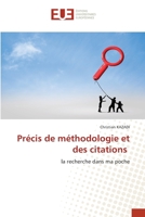 Précis de méthodologie et des citations: la recherche dans ma poche 620345639X Book Cover