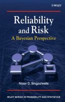 Reliability and Risk: A Bayesian Perspective 0470855029 Book Cover