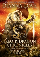 Treoir Dragon Chronicles of the Belador World: Volume III 1940651123 Book Cover