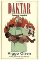 Daktar: Diplomat in Bangladesh 0802417450 Book Cover