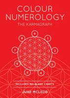Colour Numerology: The Karmagraph 1784624608 Book Cover