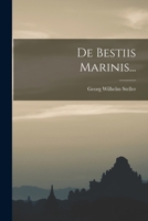 De Bestiis Marinis... 1018655476 Book Cover