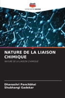 Nature de la Liaison Chimique (French Edition) 6204722212 Book Cover