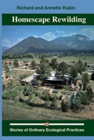Homescape Rewilding 1737810905 Book Cover