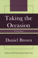 Taking the Occasion 1566638011 Book Cover