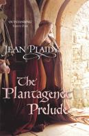 The Plantagenet Prelude 033025359X Book Cover