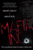 Mafia Inc.: Grandeur et misère du clan sicilien au Québec 0307360415 Book Cover