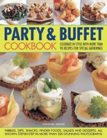 Party and Buffet Cookbook 1844768600 Book Cover