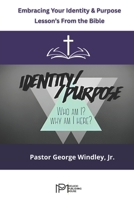 Embracing Your Identity and Purpose: Sunday School B0F2TDGT9J Book Cover