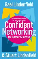 Confident Networking for Career Success and Satisfaction 0749941707 Book Cover