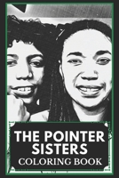 The Pointer Sisters Coloring Book: Fun and Motivational Stress-Relieving Pages to Color and Relax B09S5ZNC92 Book Cover