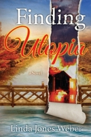 Finding Utopia: Tales from the Sabinal Canyon B0DQ1TLG49 Book Cover