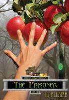 The Prisoner: Denicalis Dragon Chronicles - Book Two 0981936849 Book Cover