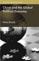 China and the Global Political Economy 1137355204 Book Cover