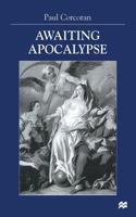 Awaiting Apocalypse 1349410039 Book Cover