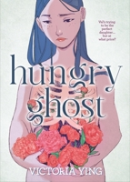 Hungry Ghost 1250766990 Book Cover