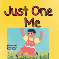 Just One Me: I am Special (Love & Learn Series) B0CLKZVBQ1 Book Cover