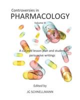 Controversies in Pharmacology: Volume III 1097736687 Book Cover