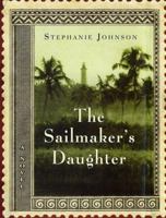 The Sailmaker's Daughter 0312306938 Book Cover